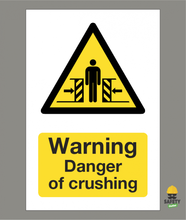 Danger of Crushing Hazard Sign